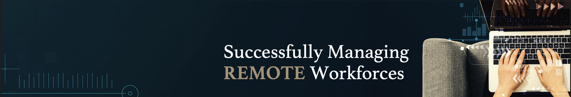 https://live-maxim-redesign.pantheonsite.io/2026/09/25/successfully-managing-remote-workforces/